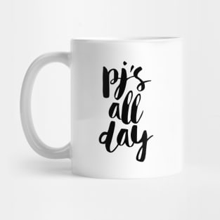 PJs All Day Mug